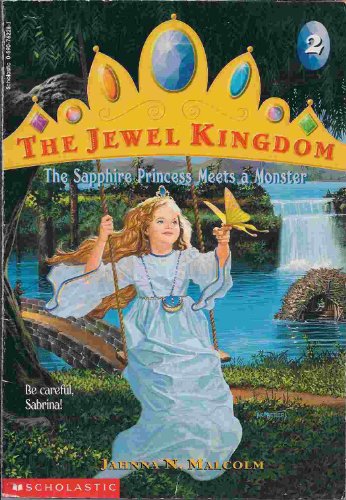 9780439700542: The Sapphire Princess Meets a Monster (The Jewel Kingdom, Book 2) [Taschenbuc...