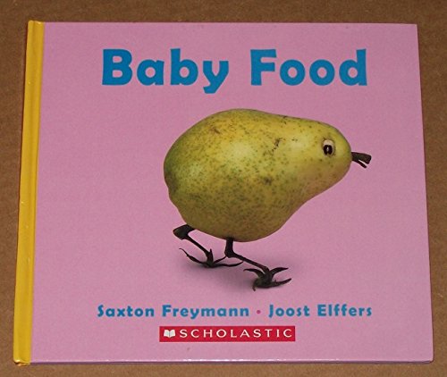 Beispielbild fr Baby Food Scholastic ( First Printing ) zum Verkauf von Red's Corner LLC