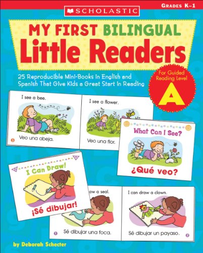Stock image for My First Bilingual Little Readers: Level a: 25 Reproducible Mini-Books in English and Spanish That Give Kids a Great Start in Reading for sale by ThriftBooks-Atlanta