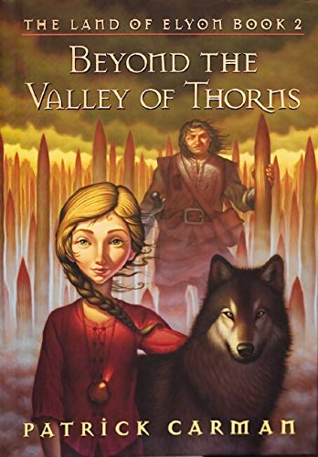 9780439700948: Beyond the Valley of Thorns (The Land of Elyon, 2)