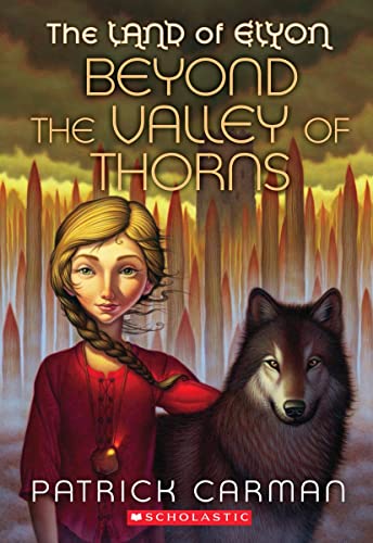 9780439700979: The Land of Elyon #2: Beyond the Valley of Thorns (2)