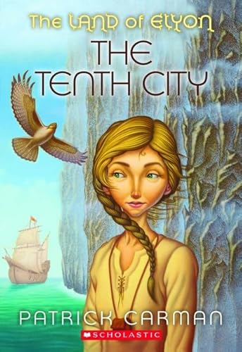 Stock image for The Land of Elyon #3: Tenth City for sale by Isle of Books