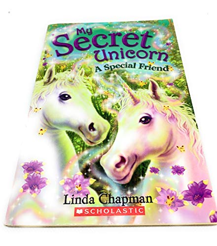 9780439701242: My Secret Unicorn A Special Friend Edition: First