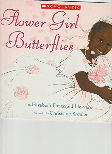 Beispielbild fr Flower Girl Butterflies zum Verkauf von SecondSale