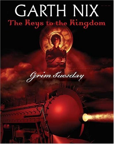 9780439703703: Grim Tuesday (Keys to the Kingdom, Book 2)
