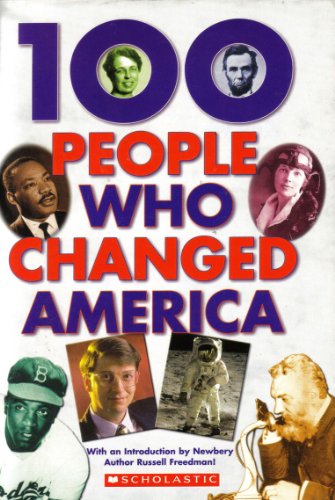 Stock image for 100 People Who Changed America for sale by SecondSale