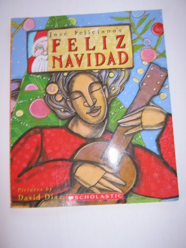 Beispielbild fr Jose Feliciano's Feliz Navidad: Two Stories Celebrating Christmas zum Verkauf von Robinson Street Books, IOBA