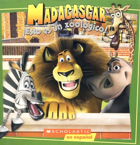 9780439713085: Madagascar: Esto es un zoolgico: It's a Zoo in Here (sp) (Spanish Edition)