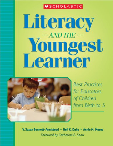 Imagen de archivo de Literacy and the Youngest Learner: Best Practices for Educators of Children from Birth to 5 (Teaching Resources) a la venta por Zoom Books Company