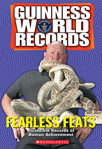 Stock image for Guinness World Records Fearless Feats: Incredible Records of Human Achievement for sale by Bargain Finders of Colorado