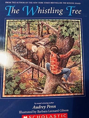 Stock image for The Whistling Tree by Audrey Penn Softcover for sale by Better World Books