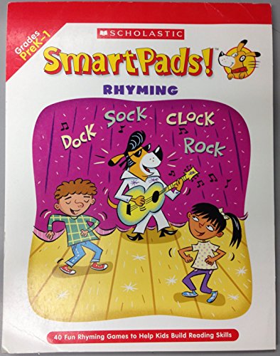 Smart Pads! Rhyming: 40 Fun Games to Help Kids Build Reading Skills (9780439720830) by Grundon, Holly; Novelli, Joan