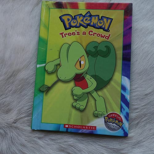 Stock image for Pokmon: Tree's a Crowd (Official Pokmon Master's Club) for sale by BookHolders
