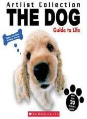 Beispielbild fr The Dog: Guide to Life (Artlist Collection) zum Verkauf von SecondSale