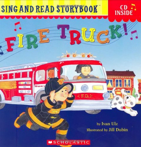 9780439722124: Fire Truck! (Sing and Read Storybook (Book & CD))