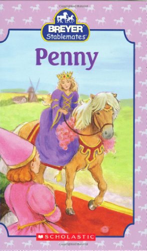 Stock image for Penny (Breyer Stablemates) for sale by Half Price Books Inc.