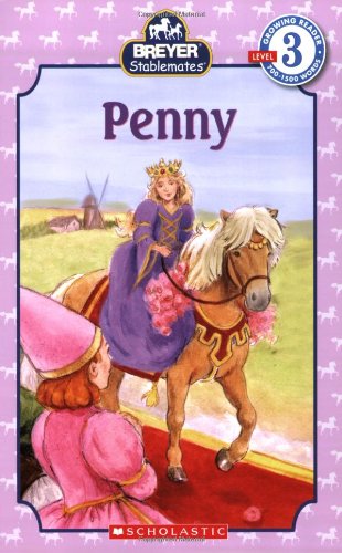 9780439722391: Scholastic Reader Level 3: Stablemates: Penny