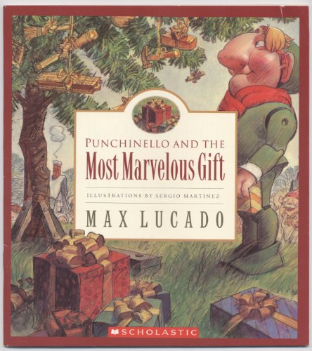 Beispielbild fr Punchinello and the Most Marvelous Gift zum Verkauf von Better World Books