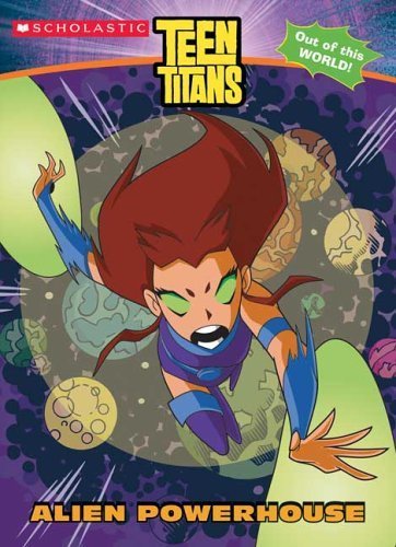 9780439725118: Alien Powerhouse (Teen Titans)