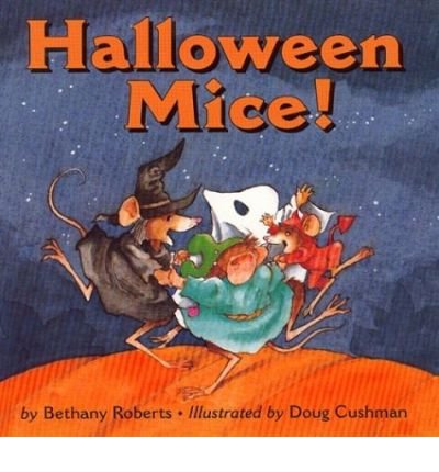 9780439726221: Halloween Mice!