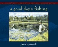 9780439726450: A Good Day's Fishing
