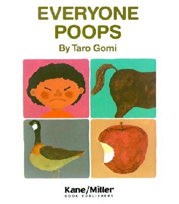 9780439726597: Everyone Poops (My Body Science Series)