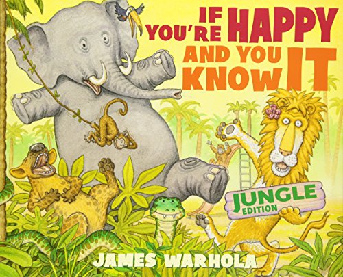 Imagen de archivo de If You're Happy and You Know It a la venta por Better World Books