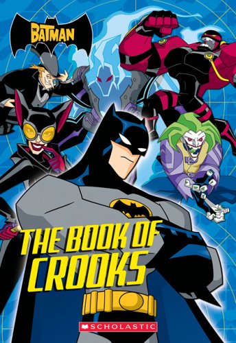 Beispielbild fr The Book Of Crooks : The Batman: zum Verkauf von Wally's Books