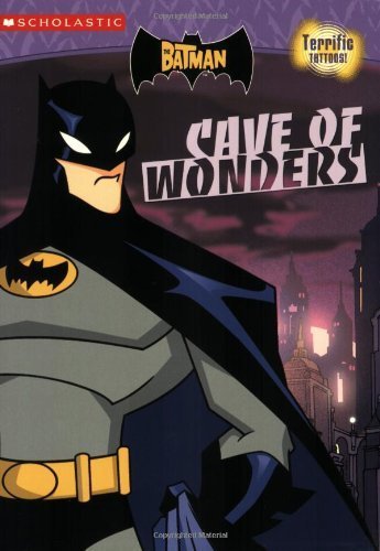 Batman, The: Cave Of Wonders (c&a #4 With Rub-on Transfers) (The Batman) (9780439727884) by Harper, Ben