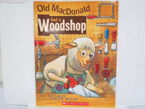 Stock image for Old MacDonald Had a Woodshop for sale by Bookmonger.Ltd