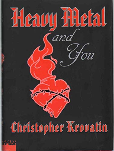 Beispielbild fr Heavy Metal and You zum Verkauf von Better World Books