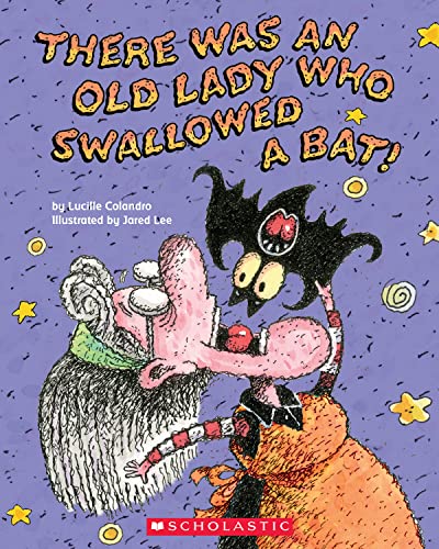 Stock image for There Was an Old Lady Who Swallowed a Bat! for sale by SecondSale