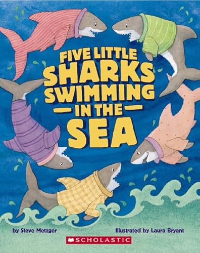 Stock image for Five Little Sharks Swimming in the Sea for sale by Better World Books