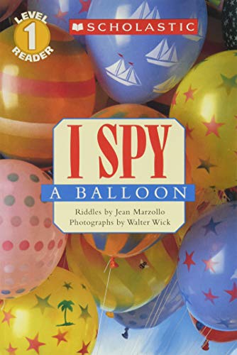9780439738644: I Spy a Balloon (Scholastic Reader Level 1: I Spy)