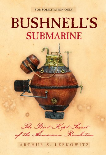 Beispielbild fr Bushnell's Submarine zum Verkauf von BooksRun