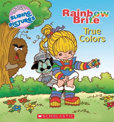 Stock image for Rainbow Brite: True Colors for sale by Front Cover Books