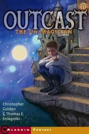 Beispielbild fr Outcast: The Un-Magician; Book One zum Verkauf von Better World Books