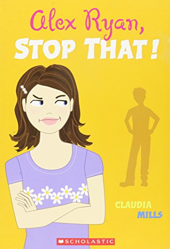 9780439746311: Alex Ryab, Stop That! [Taschenbuch] by MILLS, CLAUDIA