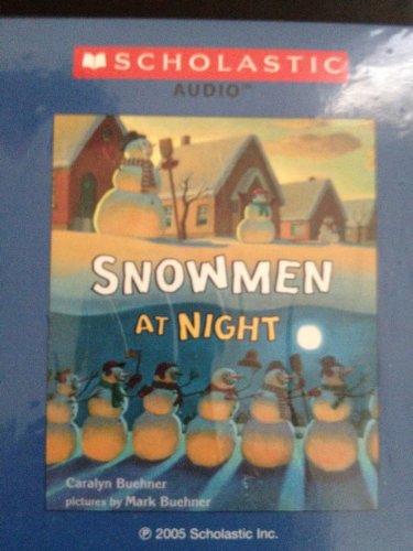 9780439746434: Snowmen at Night by Caralyn Buehner (2005-08-01)