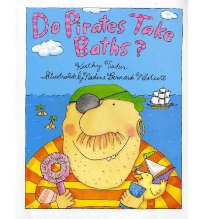 Imagen de archivo de Do Pirates Take Baths? a la venta por Anderson Book