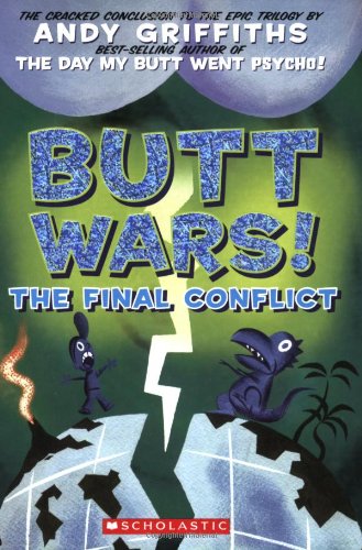 9780439747509: Butt Wars!: The Final Conflict