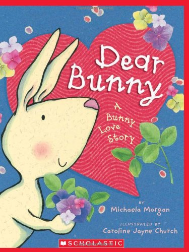 Imagen de archivo de Dear Bunny: A Bunny Love Story a la venta por ThriftBooks-Atlanta