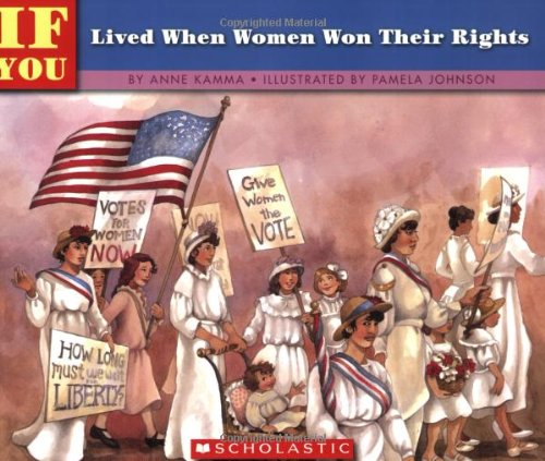 Imagen de archivo de If You Lived When Women Won Their Rights a la venta por Goodwill