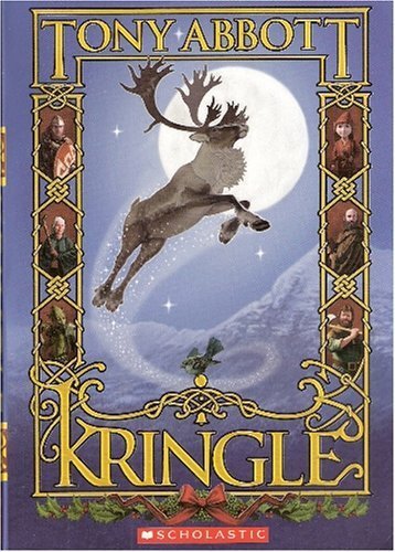 9780439749435: Kringle by Abbott, Tony (2007) Paperback