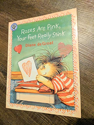 9780439753722: Roses are Pink, Your Feet Really Stink