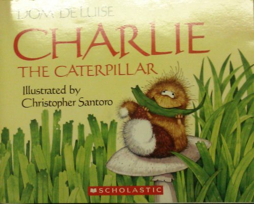Stock image for Charlie the Caterpillar for sale by The Book Garden