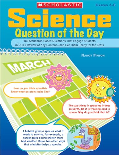 Beispielbild fr Science Question of the Day: 180 Standards-Based Questions That Engage Students in Quick Review of Key Contentand Get Them Ready for the Tests zum Verkauf von Jenson Books Inc