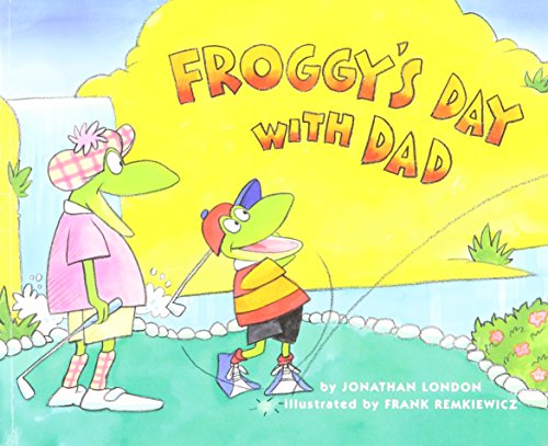 9780439754996: Froggy's Day with Dad