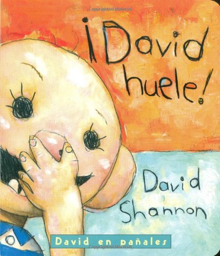 9780439755115: David Huele!: David en Panales (David Smells! A Diaper David Book Spanish Edition) (Diaper David / David en Panales (Spanish))