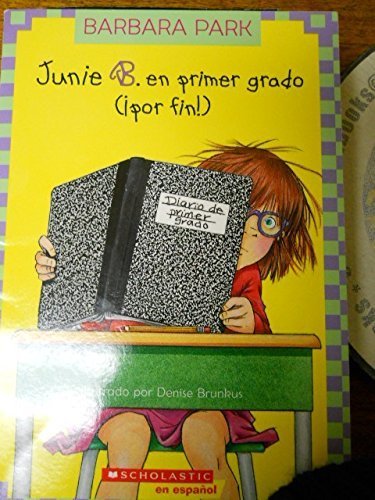 

Junie B. en primer grado (por fin!) (Junie B. Jones (Spanish)) (Spanish Edition)